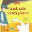 Libri per bambini / Geltrude senza piume