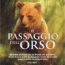 Libri / “Il passaggio dell’orso”, thriller animalista per ragazzi